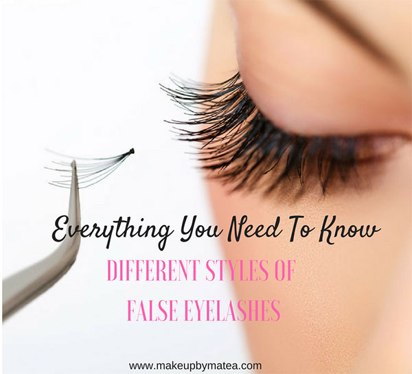 The different styles of false eyelashes and how they compliment your makeup